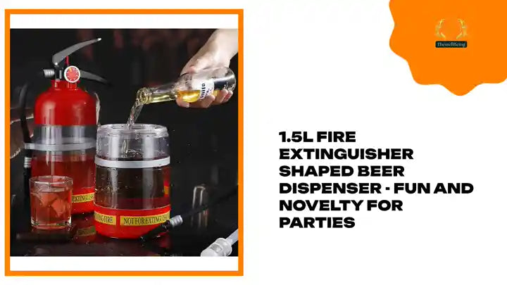 1.5L Fire Extinguisher Shaped Beer Dispenser - Fun and Novelty for Parties by@Outfy